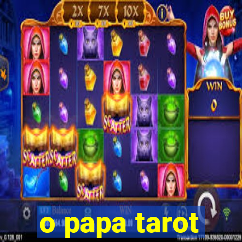 o papa tarot